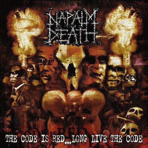 Napalm Death - The Code Is Red... Long Live The Code